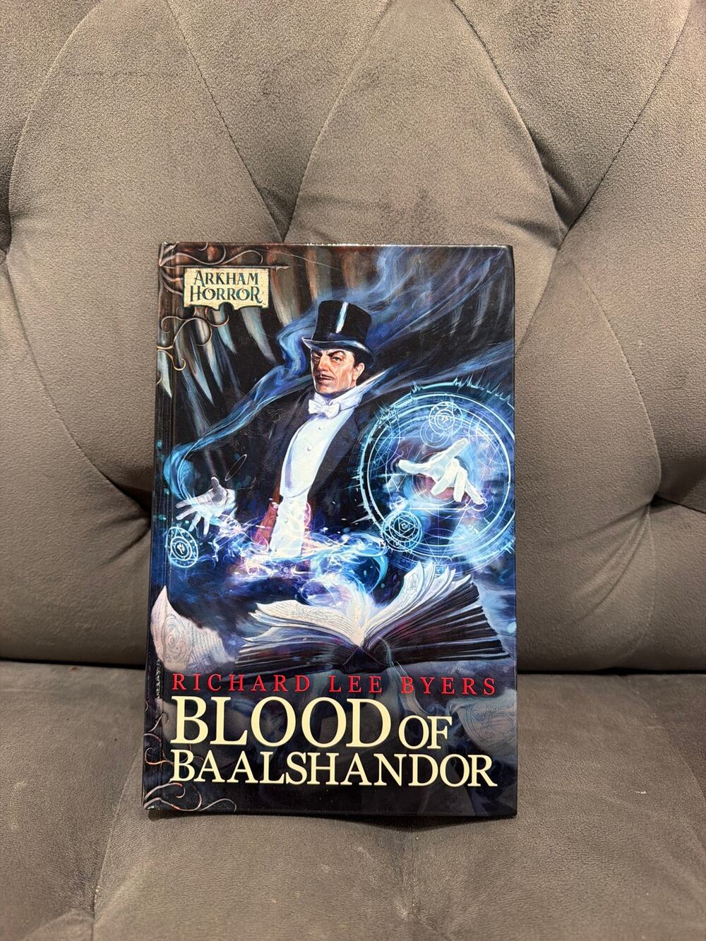 Arkham Horror Blood of Baalshandor Richard Lee Byers 2020 Hardcover OOP